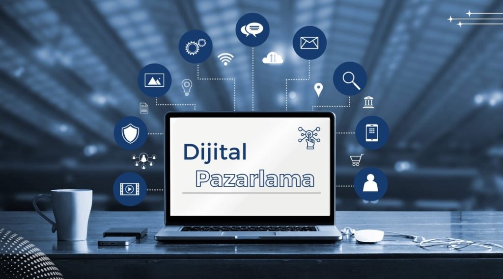dijital pazarlama nedir