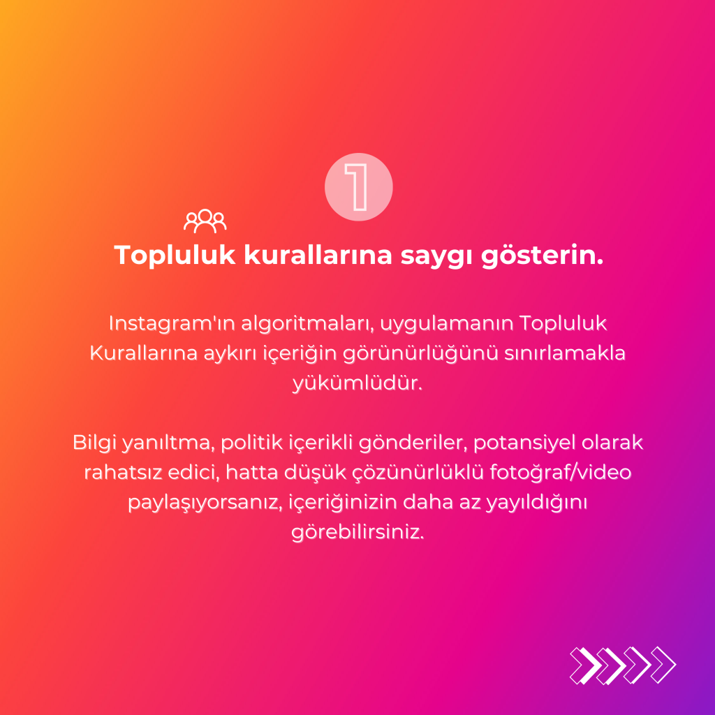 topluluk kurallarına saygı gösterin